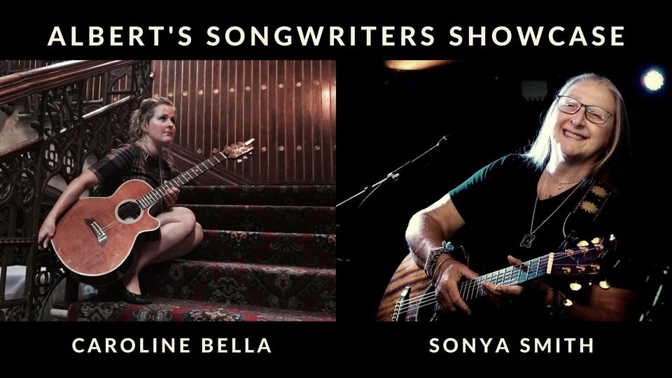 Songwriters Showcase featuring Caroline Bella & Sonya Smith